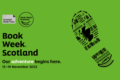 Book Week Scotland 2023 official banner with Book Week Scotland Logos and Scottish Book Trust Logo and footprint. Text states Book Week Scotland our adventure begins here 13-19 November 2023