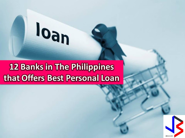 There are times in our lives that we need money for important expenses but we do not have savings or our savings is not enough to compensate the need.  This is a reason we seek for a loan. There are government institutions that offer loan but it takes few weeks and some are months to get approved. But don't you know that some banks are offering a personal loan that can be approved in just 24 hours?  A personal loan is a loan for any personal use, be it a tuition fee for your children, hospital bills, to purchase a piece of land or for pleasure like travel.