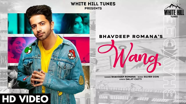 Wang (Lyrics) - Bhavdeep Romana