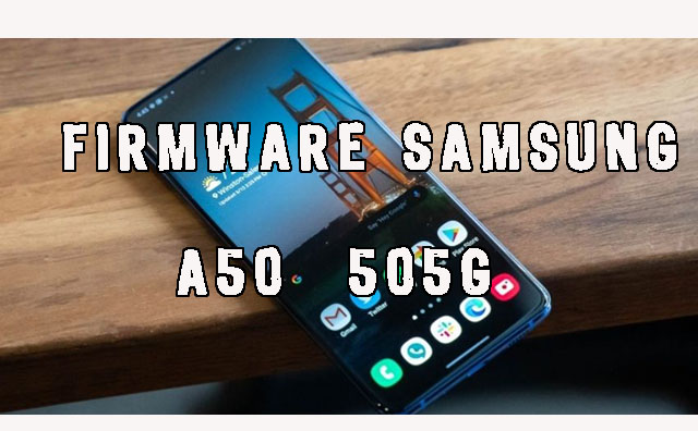 firmware samsung a50