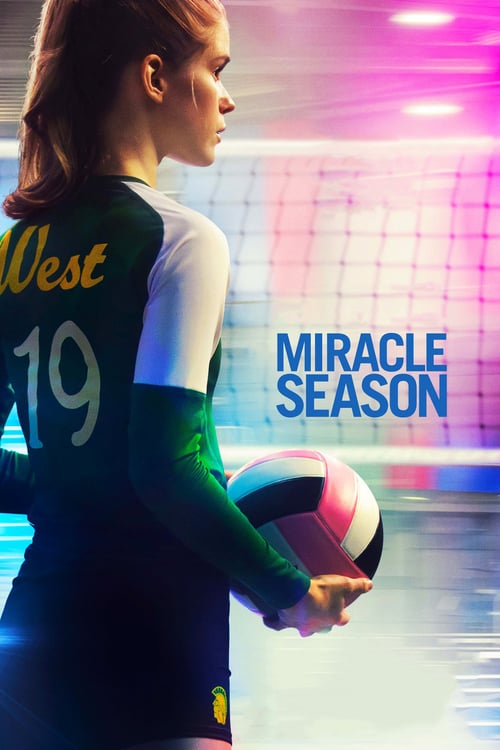 Regarder The Miracle Season 2018 Film Complet En Francais