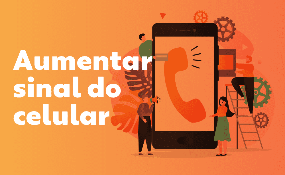 Aumentar sinal do celular em casa