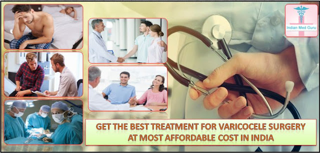 Varicocele Surgery India with IndianMedguru Consultants