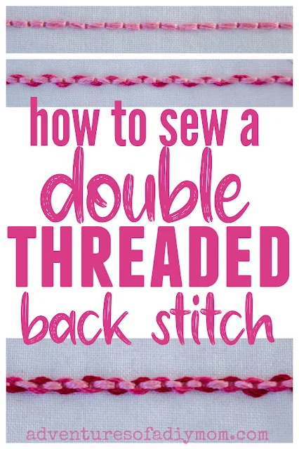 collage of images depicting how to make a double threaded backstitch with text overlay