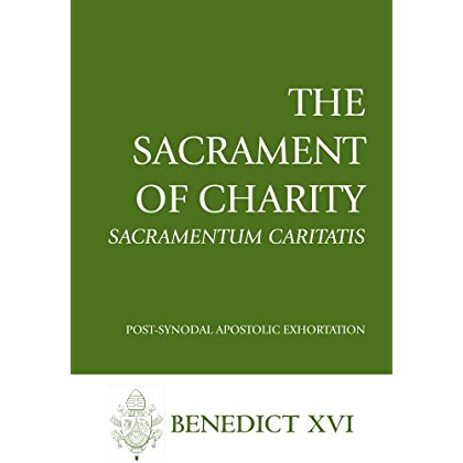 Download The Sacrament of Charity (Sacramentum Caritatis) (English Edition) PDF