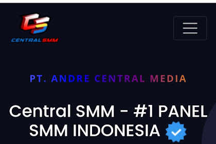 Central SMM Panel Terbaik di Indonesia, www.centralsmm.co.id Social Media Marketing Anti Banned dan Privasi Aman!
