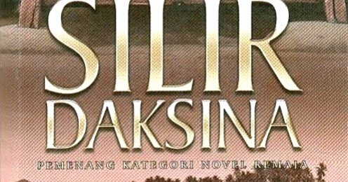 Nilai Novel Silir Daksina - RUJUKAN SPM