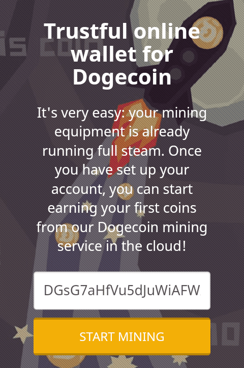 Paste alamat Dogecoin yang telah di Copy tadi ke kolom yang telah disediakan dan klik "Start Mining".