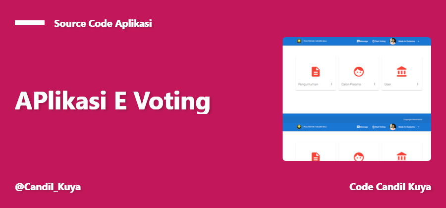 Source Code Aplikasi E-Voting Berbasis Web