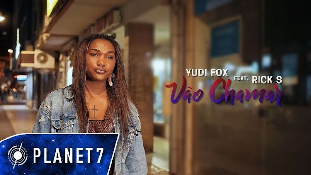 (Kizomba) Yudi Fox feat. Rick S - Vão Chamar (2018)