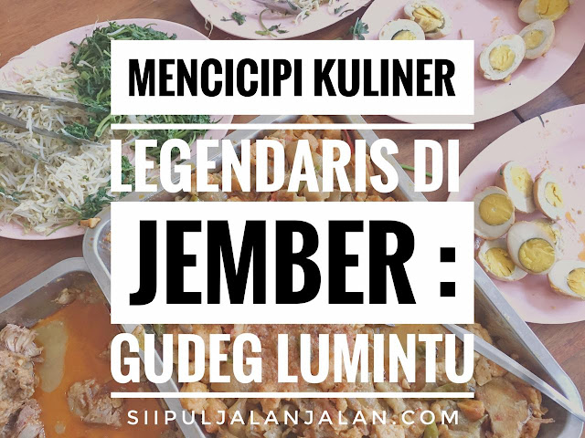 Gudeg Lumintu Jember