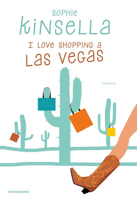 “I love shopping a Las Vegas” di Sophie Kinsella, continuano le avventure della shopaholic Becky Bloomwood