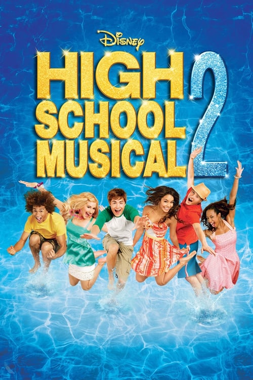 [HD] High School Musical 2 2007 Film Entier Vostfr