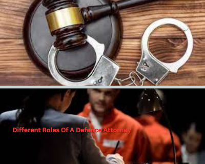 The Different Roles Of A Defence Attorney In The United States Of America