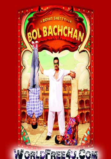 Poster Of Bollywood Movie Bol Bachchan (2012) 300MB Compressed Small Size Pc Movie Free Download worldfree4u.com