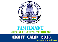 Tamil Nadu Special Police Youth Bridge 2013 Hall Ticket Download