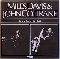 Miles Davis & John Coltrane-Live in Stockholm 1960 (Dragon Records LP, 1985
