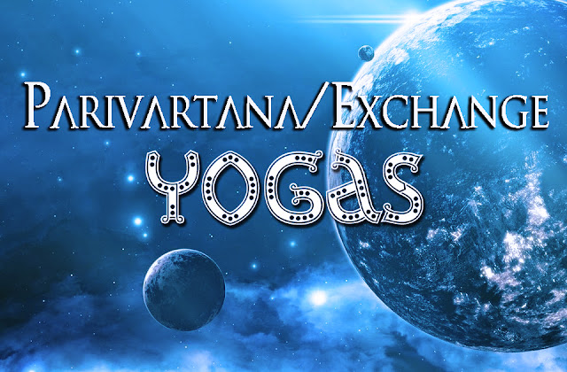 Understanding Parivartana/Exchange Yoga of Planets via Nadi Method