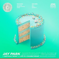 Download MP3, MV, Lyrics Jay Park – Birthday Remix (Feat. Ugly Duck, Woodie gochild, Hoody)