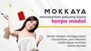 Mokkaya Apk, Cara Dapat Uang Cepat dari Bisnis Online Tanpa Modal Untung Besar