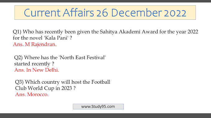 Daily Current Affairs 26 December 2022 - Study95