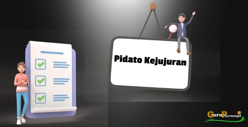 Contoh Pidato Kejujuran Singkat