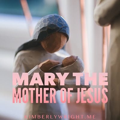 Mary the Mother of Jesus and God's Plans