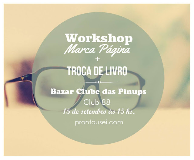 Troca de livros + Workshop Marca Página