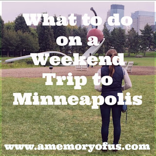 what to do on a weekend trip to minneapolis