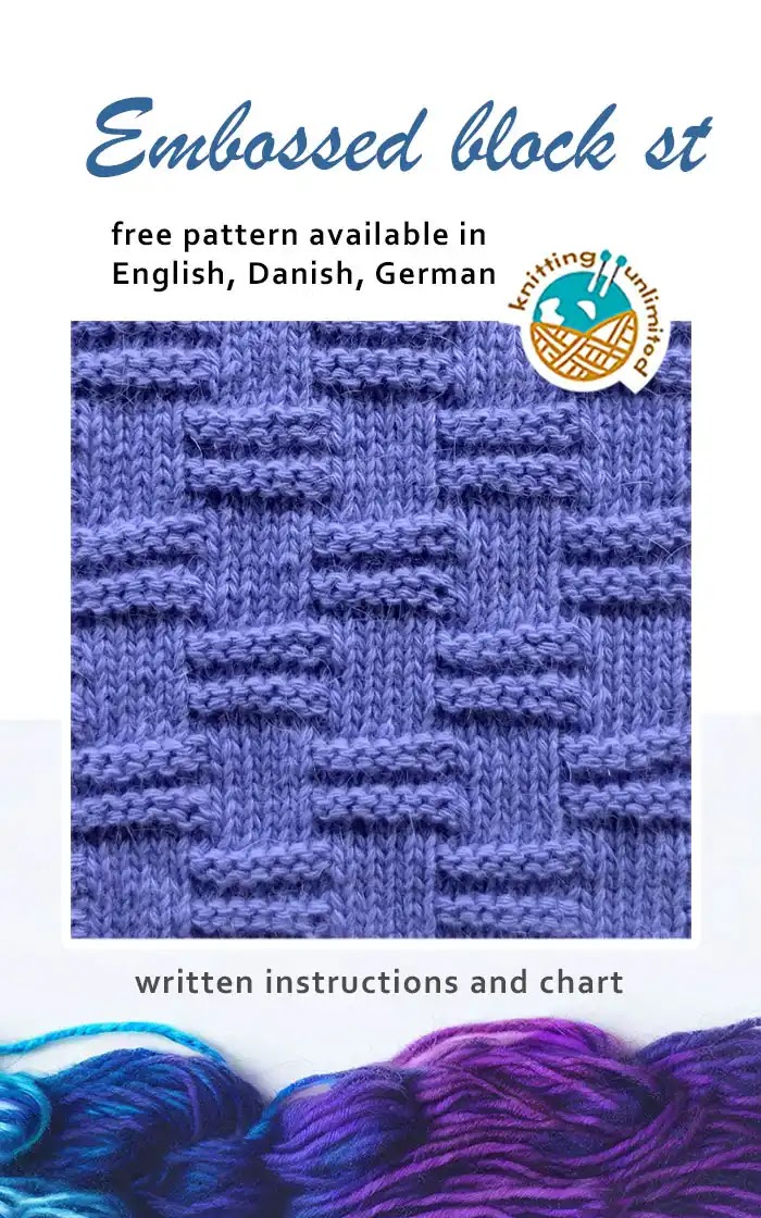 Embossed Block stitch pattern is offered in three languages - English, Danish, and German - and all versions are available for free