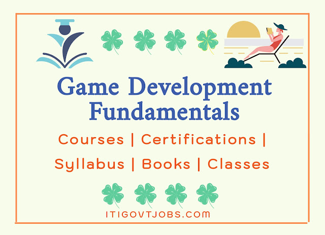 Game Development Courses | Certifications | Syllabus | Books