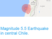 http://sciencythoughts.blogspot.co.uk/2016/09/magnitude-55-earthquake-in-central-chile.html