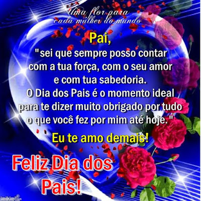 Resultado de imagem para FELIZ  dia do pais com flores