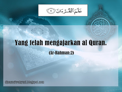 SURAT AR-RAHMAN ( YANG MAHA PEMURAH) DAN TERJEMAHANNYA 