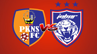 Live Streaming PKNS FC vs JDT FC Liga Super 17.5.2019