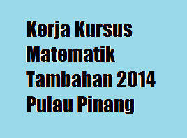 ( CONTOH LENGKAP ) Contoh Jawapan Kerja Kursus Matematik 