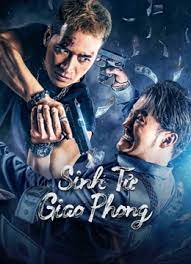 Sinh Tử Giao Phong - The Battle For Justice (2024)