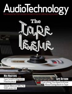 AudioTechnology. The magazine for sound engineers & recording musicians 48 - April 11, 2018 | ISSN 1440-2432 | CBR 96 dpi | Bimestrale | Professionisti | Audio Recording | Tecnologia | Broadcast
Since 1998 AudioTechnology Magazine has been one of the world’s best magazines for sound engineers and recording musicians. Published bi-monthly, AudioTechnology Magazine serves up a reliably stimulating mix of news, interviews with professional engineers and producers, inspiring tutorials, and authoritative product reviews penned by industry pros. Whether your principal speciality is in Live, Recording/Music Production, Post or Broadcast you’ll get a real kick out of this wonderfully presented, lovingly-written publication.