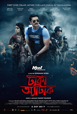 Dhaka Attack (2017) - Bengali Movie - The Movie Song Lover