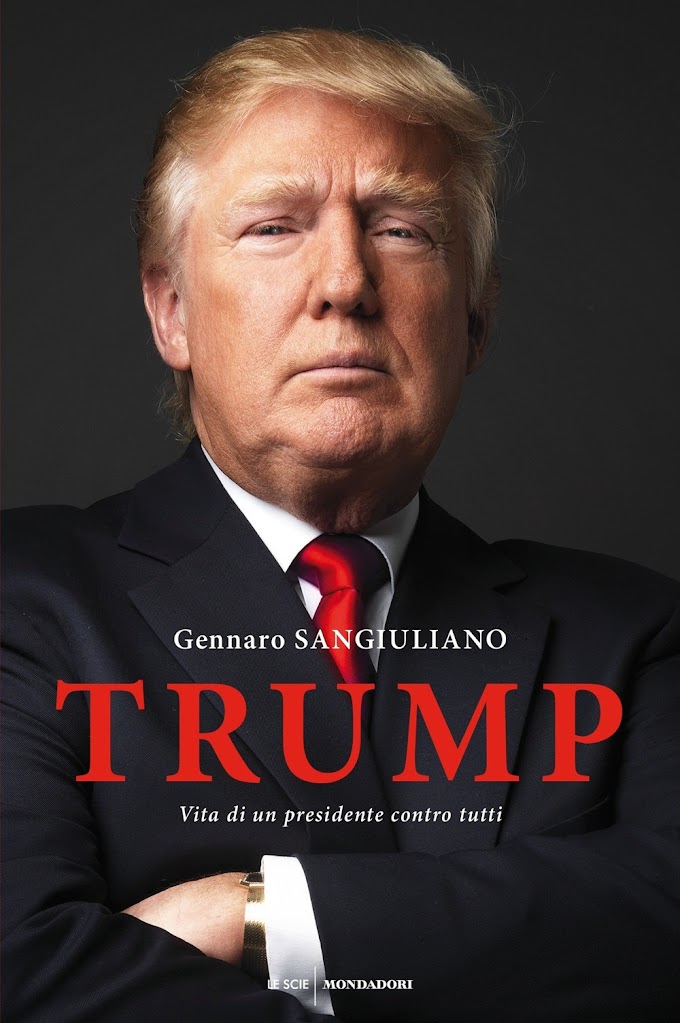 Libri: sabato 14 aprile a Sorrento presentazione di "Trump. Vita di un presidente contro tutti" di Gennaro Sangiuliano