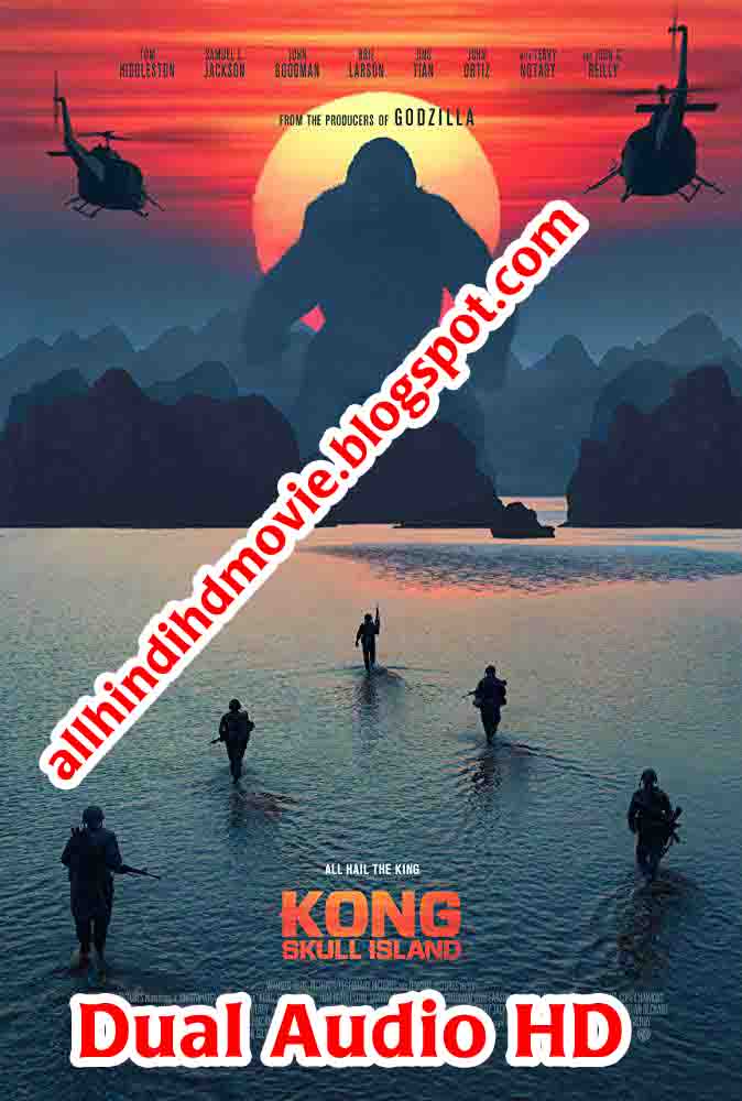 All Hindi Hd Movie Hollywood Movie In Hindi Kong Skull Island