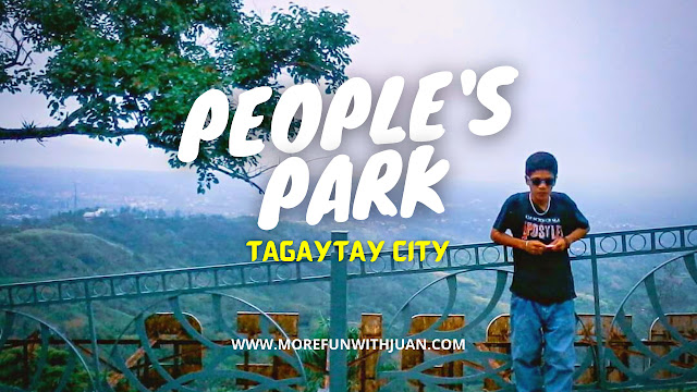 People's Park in the Sky entrance fee 2019 People's Park in the Sky History Tagaytay peoples Park in the Sky photos People's Park in the Sky lakbay sanaysay Tagaytay Picnic Grove How to go to People's Park Tagaytay commute People's Park Tagaytay history tagalog Peoples park Tagaytay opening hours