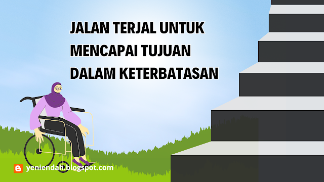 jalan-terjal-untuk-mencapai-tujuan-dalam-keterbatasan