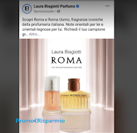 Laura Biogiotti Parfums "Roma " e Roma Uomo" : richiedi il campione omaggio