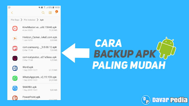Cara Backup (Mencadangkan) Aplikasi Android Menjadi File APK