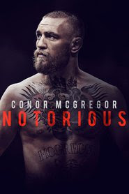 Download Film Conor McGregor: Notorious (2017) Sinopsis Subtitle Indonesia