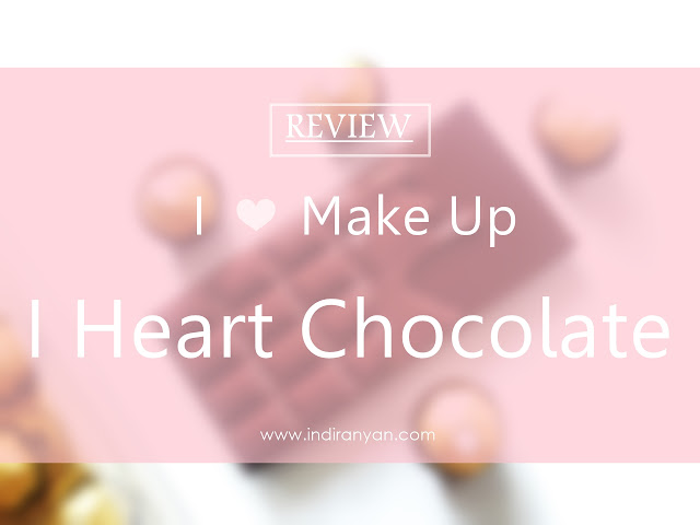 makeup-revolution-i-heart-makeup-i-heart-chocolate, makeup-revolution-i-heart-makeup-i-heart-chocolate-review, review-makeup-revolution-i-heart-makeup-i-heart-chocolate,