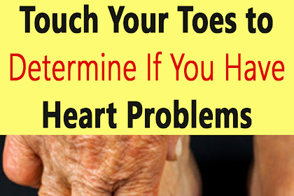 Touch Your Toes to Determine If You Have Heart Problems