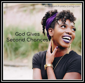 God is a God of Second Chances 