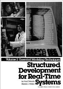 Structured Development for Real-Time Systems, Vol. II: Essential Modeling Techniques (English Edition)
